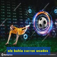 olx bahia carros usados